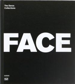 Cover "Face to Face. The Daros Collections"